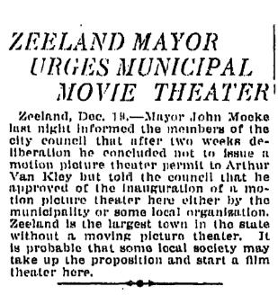 Zeeland Theater - Dec 1916 Mayor Wants Theater